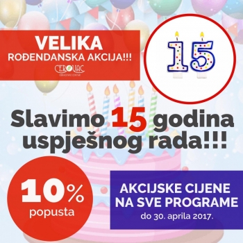 VELIKA ROĐENDANSKA AKCIJA U CEROVCU - akcijske cijene svih programa!